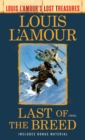 Last of the Breed (Louis L'Amour's Lost Treasures) - eBook