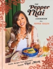 The Pepper Thai Cookbook - Book