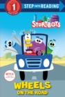 Wheels on the Road (StoryBots) - Book