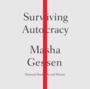 Surviving Autocracy - eAudiobook
