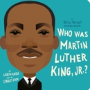 Who Was Martin Luther King, Jr.?: A Who Was? Board Book - Book