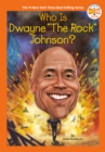 Who Is Dwayne "The Rock" Johnson? - Book