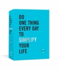 Do One Thing Every Day to Simplify Your Life : A Journal - Book