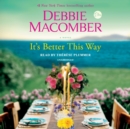 It's Better This Way - eAudiobook