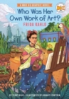 Who Was Her Own Work of Art?: Frida Kahlo : An Official Who HQ Graphic Novel - Book
