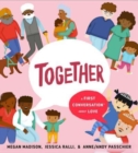 Together: A First Conversation About Love - Book