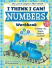 The Little Engine That Could: I Think I Can! Numbers Workbook : Counting 1-10, Shapes, Patterns, and More! - Book