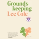 Groundskeeping - eAudiobook