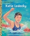 Katie Ledecky : A Little Golden Book Biography - Book
