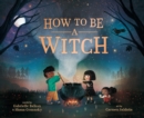 How to Be a Witch - Book