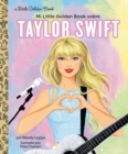 Mi Little Golden Book sobre Taylor Swift (My Little Golden Book About Taylor Swift Spanish Edition) - Book