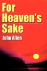 For Heaven's Sake - Book