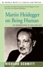 Martin Heidegger on Being Human : An Introduction to Sein Und Zeit - Book