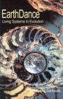 EarthDance : Living Systems in Evolution - Book