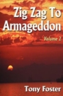 Zig Zag to Armageddon : Volume 2 - Book