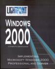 Implementing Microsoft Windows 2000 Professional and Server - Book