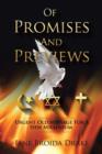 Of Promises and Previews : Urgent Old Messages for a New Millennium - Book