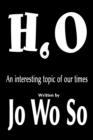 H6O : An Interesting Topic of Our Times - Book