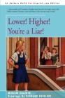 Lower! Higher! You're a Liar! - Book