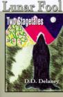 Lunar Fool : Two Stagetales - Book