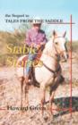 Stable Stories : the Sequel to TALES FROM THE SADDLE - Book