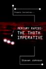 Mercury Rapids : The Thoth Imperative - Book