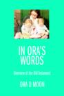 In Ora's Words : Overview of the Old Testament - Book