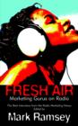 Fresh Air : Marketing Gurus on Radio - Book