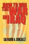 How to Win the War in Iraq - Book