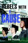 Rebels with a Cause - Book