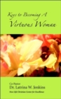 Keys to Becoming a Virtuous Woman - Book