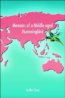 Memoirs of a Middle-Aged Hummingbird - Book