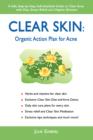 Clear Skin : Organic Action Plan for Acne - Book