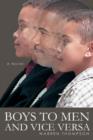 Boys to Men and Vice Versa - Book