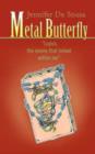 Metal Butterfly - Book