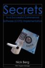 Secrets to a Successful Commercial Software (Cots) Implementation - Book