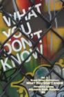 What You Don't Know - Book