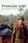 Promises Kept : How One Couple's Love Survived Vietnam - Book