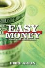Easy Money : Spend Like a Millionaire - Book