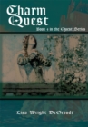 Charm Quest : Book 4 in the Quest Series - eBook