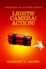 Lights! Camera! Action! : Crafting an Action Script - Book