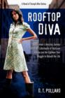 Rooftop Diva : A Novel of Triumph After Katrina - Book