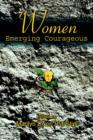Women Emerging Courageous - Book
