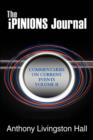 The Ipinions Journal : Commentaries on Current Events Volume II - Book
