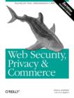 Web Security, Privacy & Commerce - Book