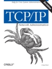 TCP/IP Network Administration 3e - Book