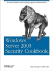 Windows Server 2003 Security Cookbook - Book