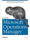 Essential Microsoft Operations Manager - Book