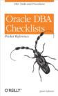 Oracle DBA Checklists Pocket Reference : DBA Tasks and Procedures - eBook