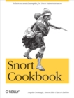 Snort Cookbook : Solutions and Examples for Snort Administrators - eBook